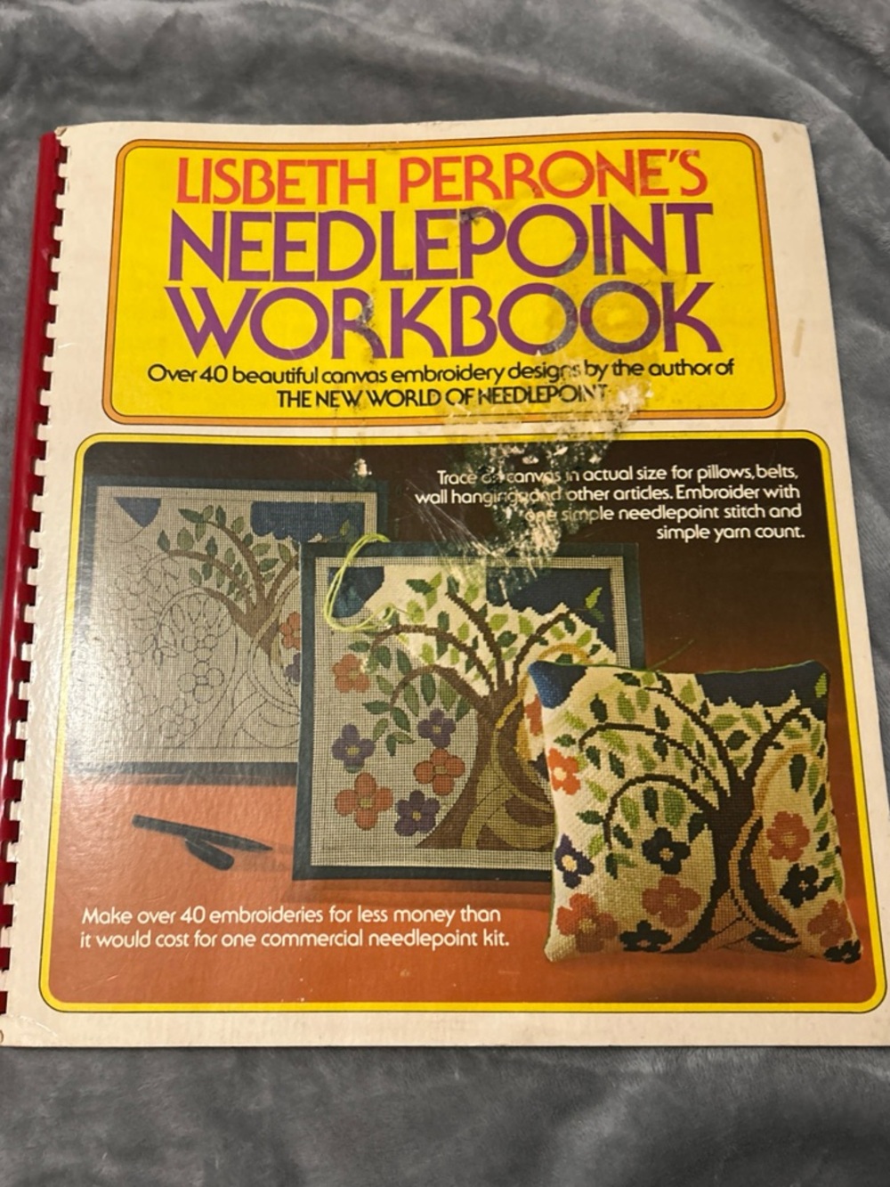 Lisbeth Perrone's Needlepoint Workbook by Lisbeth R. Perrone 1973, 1st Edition
